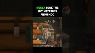 Nogla got ROASTED by Moo [upl. by Gylys501]