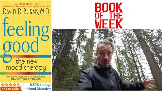 Feeling Good The New Mood Therapy by David D Burns MD Book PReview [upl. by Idnat]