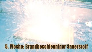 AHA02 05 Flüssiger Sauerstoff als Brandbeschleuniger [upl. by Ssej728]