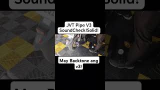 Jvt Pipe V3 souncheckSolid may back tone ag v3 [upl. by Algernon]