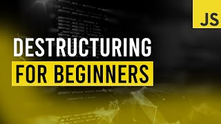 JavaScript Destructuring Tutorial For Beginners [upl. by Notla]