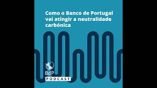 Como o Banco de Portugal vai atingir a neutralidade carbónica [upl. by Jacquie51]