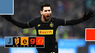 Juego Abierto  ¿Puede Messi pasar al Inter [upl. by Thanos]