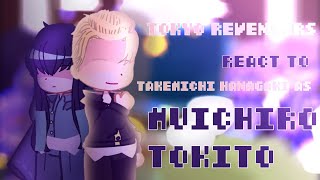 tokyo revengers react to takemichi as muichiro 1\2 🇷🇺\🇺🇸 [upl. by Hamrah]