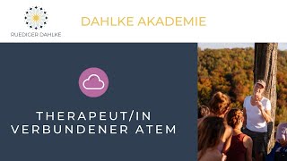 Ausbildung Verbundener Atem  Dahlke Akademie [upl. by Evets776]