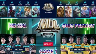 MDL ID S10 GAME 1 RRQ SENA VS ONIC PRODIGY l KGC CHANEL l MDL2024 MOBILELEGENDS MLBB [upl. by Shandra]