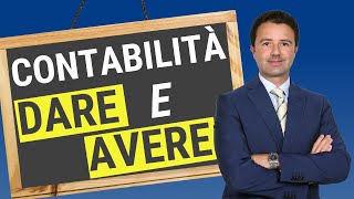 Contabilità Dare e Avere come funziona [upl. by Cyrie890]