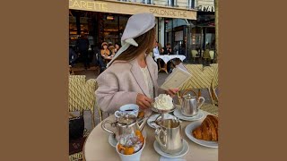 𝑷𝒍𝒂𝒚𝒍𝒊𝒔𝒕 Café de Paris  Paris songs when youre sitting in a Paris café [upl. by Donalt]