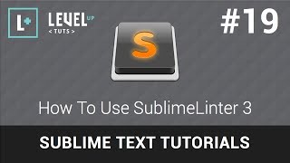 Sublime Text Tutorials 19  How To Use SublimeLinter 3 [upl. by Attiuqal]