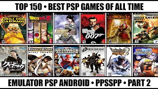 Top 150 Best PSP Games Of All Time  Best PSP Games  Emulator PSP Android  Part 2 [upl. by Thorpe]