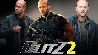 Blitz 2 2025 Full Movie Review amp Facts  Jason Statham Aidan Gillen Paddy Considine Zawe Ashton [upl. by Reseta]