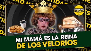 MI MAMA ES LA REINA DE LOS VELORIOS  HONESTIDAD BRUTAL CON CARLOS GALDÓS [upl. by Atika]