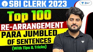 SBI Clerk 2023  English Top 100 Rearrangement Para Jumbled Sentences  English by Vishal Parihar [upl. by Erolyat]