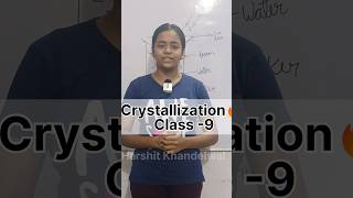 Crystallization method class 9 chemistry class9 shorts activity [upl. by Roberto940]