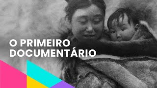 Nanook 100 anos do primeiro documentário [upl. by Irakab809]