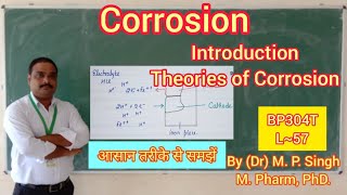 Corrosion  Introduction  Theories of Corrosion  Pharma Engineering  BP304T  L57 [upl. by Ellynn]