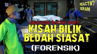 KISAH BILIK FORENSIK [upl. by Matty707]