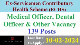 Ex Servicemen Contributory Health Scheme ECHS recruitment of Medical Officer Dental Officer amp Other [upl. by Behlke]