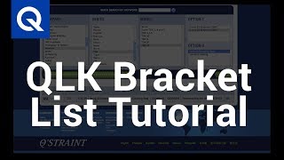 QStraint  QLK Bracket List Tutorial [upl. by Maggi]