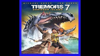 TREMORS 7 SHRIEKER ISLAND [upl. by Peggi]