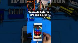 Troca Da bateria iPhone 7 Plus celulares smartphone assistenciacelular automobile [upl. by Nigam973]