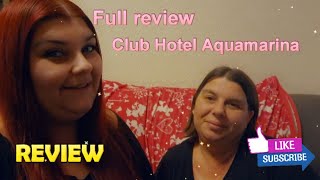 Club Hotel Aquamarina Review  Menorca holiday 2022 [upl. by Nodnorb777]