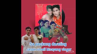 sa paskong darating song by Freddie Aguilar cover by Jason rosell bisayang vloger [upl. by Ilak]