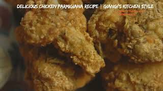 Delicious Chicken Parmigiana Recipe Giangis kitchen style [upl. by Ailicec]