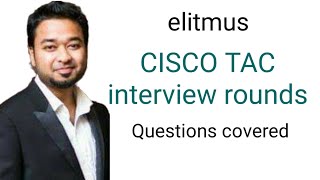 CISCO TAC elitmus drive  interview questions Technical and HR rounds questions [upl. by Kippy]