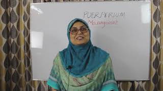 Management of Puerperium  Prof Dr Dilruba Zeba [upl. by Lianna]