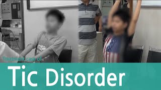 Tic Disorder  Tourettes Syndrome  틱 뚜렛 장애 치료사례 [upl. by Colon]