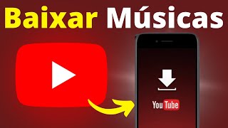 Aplicativo para Baixar Musica no Celular e Ouvir Offline 2024 YOUTUBE MUSIC [upl. by Hamel]