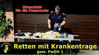 Retten mit Krankentrage  gem FwDV1 [upl. by Sul]