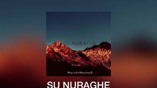 SU NURAGHE  Official Audio Music [upl. by Urd]