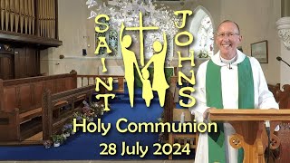 Holy Communion  28 July 2024 [upl. by Lirrehs]