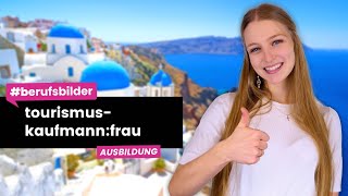 Tourismuskaufmannfrau  Ausbildungsberufe erklärt [upl. by Carolyne]