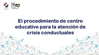 Guía para apoyar a estudiantes en situaciones de crisis conductuales y elaborar el procedimiento [upl. by Odnalref863]