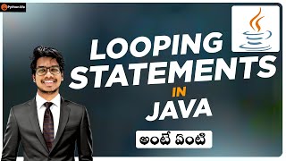 Looping Statements in Java Telugu [upl. by Aerdnahs]