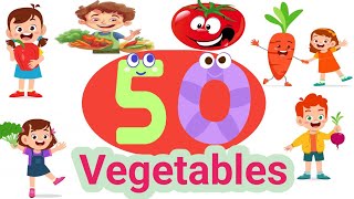 Vegetables Name in English। 50 Vegetables Name । Vegetables Name for kids। Nursery vegetable Rhymes [upl. by Husein]