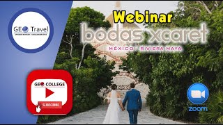 WEBINAR DE BODAS XCARET [upl. by Giliana]