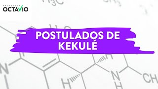 Os postulados de KekulÃ© [upl. by Flodnar977]