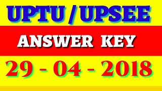 UPTU  UPSEE ANSWER KEY 29  04  2018 जरूर देखें  by suraj [upl. by Genesia879]