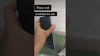 POCO M6 AVAILABLE FOR SALE viralvideo ytshots [upl. by Armyn]