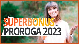 Proroga SUPERBONUS 110 al 2023 [upl. by Ahsain]