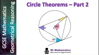 Applying Circle Theorems  Part 2 Mr Mathematics [upl. by Roper]