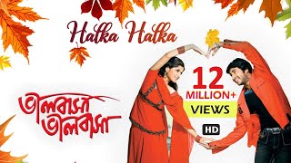 Halka Halka  Bengali Full Song  Hiran  Srabanti  Love Song  Bhalobasa Bhalobasa  Eskay Movies [upl. by Sidon444]