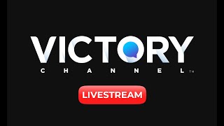 The Victory Channel Live Stream [upl. by Obelia293]