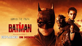 The Batman 2022 Movie Explained in Hindi [upl. by Berthoud224]