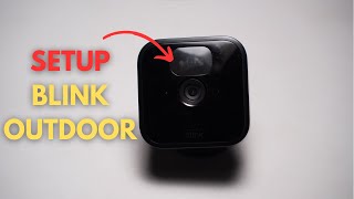 Watch This Before You Setup a Blink Outdoor Camera [upl. by Atikam]