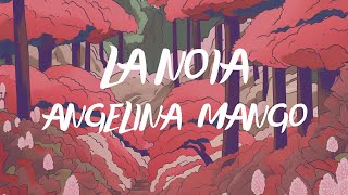 Angelina Mango  La noia TestoLyrics [upl. by Oaoj]